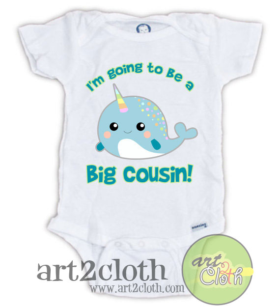 Cute Baby Narwhal Im Going To Be A Big Cousin Baby Onesie Cheap