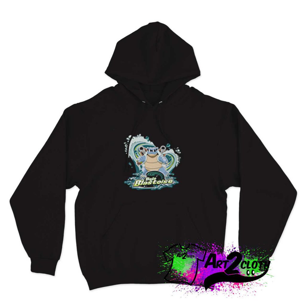 Baja Blastoise Pokemon Hoodie - Custom Hoodies