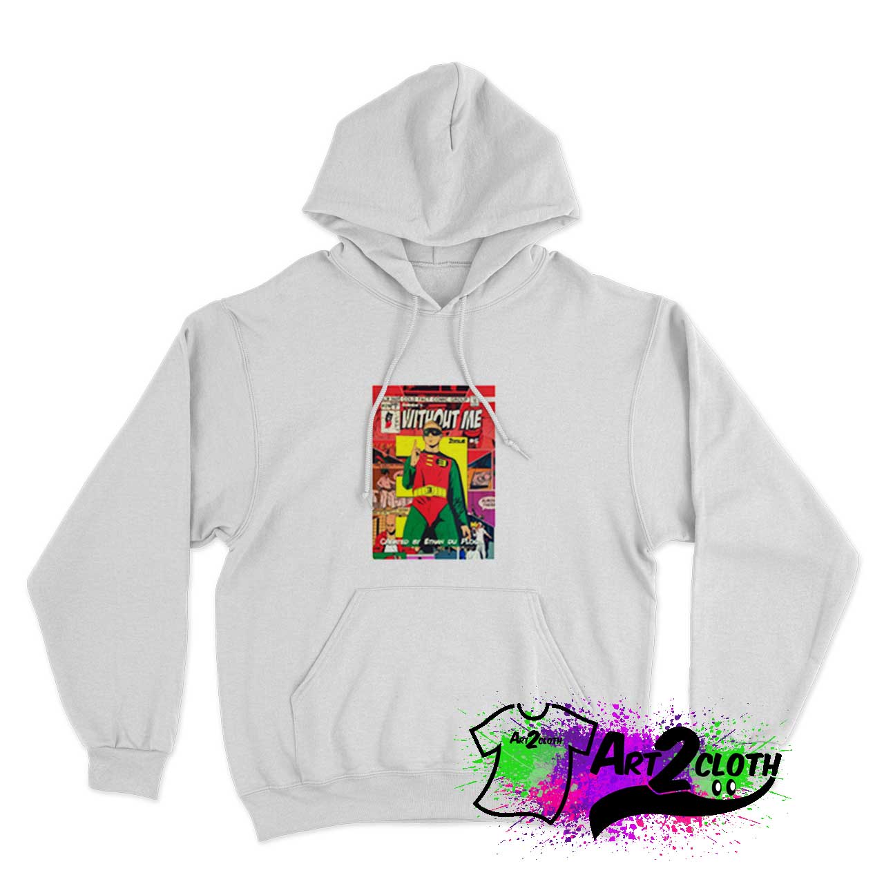 Eminem's Without Me Hoodie - Custom Hoodies